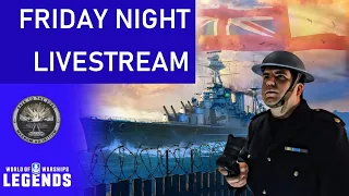 Back to the Port Friday Night Livestream - World of Warships: Legends