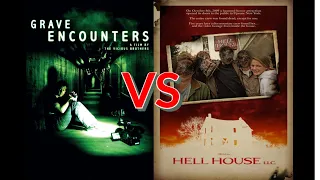 Grave Encounters Vs Hell House LLC: Found Footage Showdown