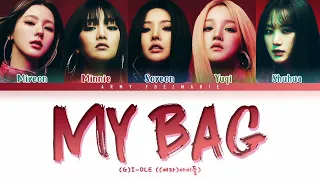 (G)I-DLE MY BAG Lyrics (여자아이들 MY BAG 가사) [Color Coded Lyrics/Han/Rom/Eng]