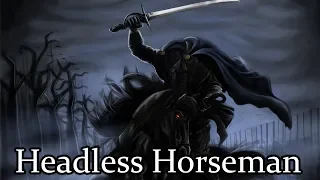 The Origins of The Headless Horseman - (Exploring the Stories Behind the Legend)