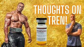 Larry Wheels THOUGHTS on TREN