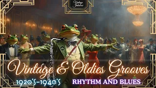 Let the Music Take You on a Journey - Frog Party to Cheer You Up🐸📻 Oldies Hits of 20's-30's-40's |🎧🎵