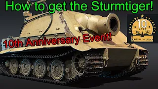 How to get the STURMTIGER | War Thunder 10th Anniversary