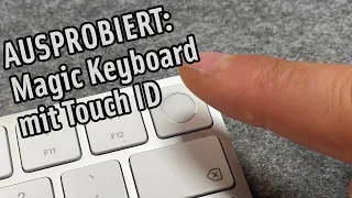 Ausprobiert: Magic Keyboard with Touch ID ⌨️