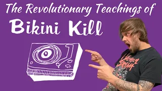 The Revolutionary Teachings of Bikini Kill