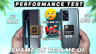 Realme Gt Neo 2 Vs Realme x7 Max Performance Test : Shame on Realme, Snapdragon 870 Vs MediaTek 1200