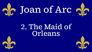 Joan of Arc Campaign: The Maid of Orleans (2) (AOE2:DE)