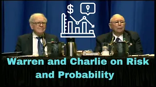 Warren Buffett and Charlie Munger on Risk and Probability