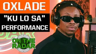 Oxlade "KU LO SA" Live Performance | On The Radar Radio