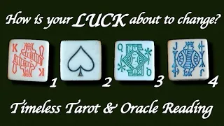 How is Your Luck About to Change? 🍀 Pick A Card | Timeless Reading