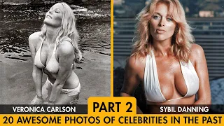 20 Awesome Photos Of Celebrities In The Past (Part 2) | 2022