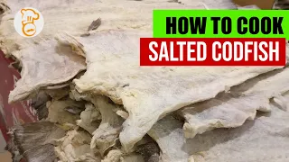 Learn how to cook salted codfish