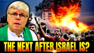 Fr Jim Blount: Sadly, The Prophecy Is Fulfilled. After Israel's Conflict, These Nations Will Suffer!