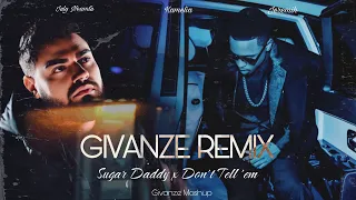 Iuly Neamtu x Jeremih x Amor - Don't Tell 'em Sugar Daddy (Givanze Remix)