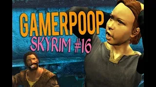 GamerPoop: Skyrim #16 + manly men editing