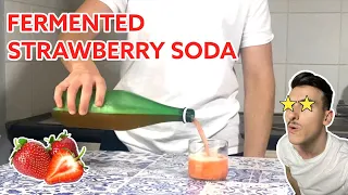 Homemade STRAWBERRY SODA. How to Make a Fermented Strawberry Soda (without Yeast or Ginger Bug).