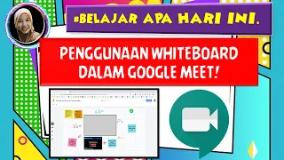 Penggunaan Whiteboard dalam Google Meet