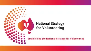 Establishing the National Strategy for Volunteering