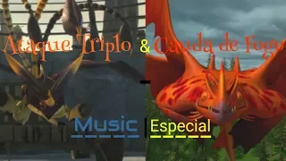 Ataque Triplo & Cauda de Fogo - Music | Especial