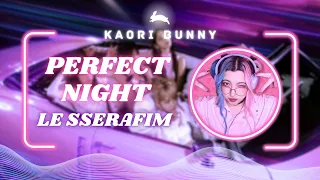 LE SSERAFIM (르세라핌) - Perfect Night | Vocal Cover | Kaori Bunny #kpop #lesserafim #overwatch2 #cover