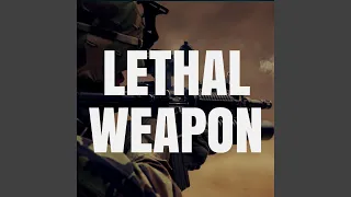 Lethal Weapon