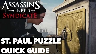 Assassin's Creed: Syndicate - The St. Paul Puzzle Guide