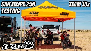 SAN FELIPE 250 TESTING WITH 13X