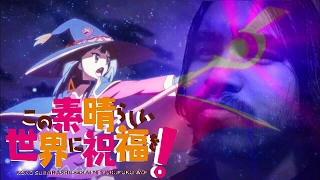 Konosuba - EXPLOSION!!! | Megumin Explosion Remix