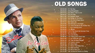 Nat King Cole, Frank Sinatra Best Songs - Old Soul Music Of The 50's 60's 70's