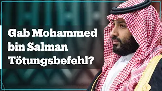 Gab Mohammed bin Salman Tötungsbefehl?