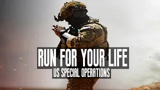 U.S. Special Operations - "Run For Your Life" (2018 ᴴᴰ)