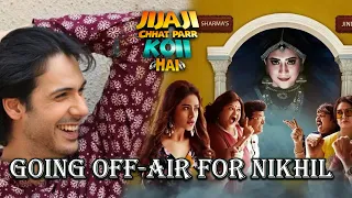 Jijaji Chhat Par Koi Hai going off air because of Nikhil Khurana | Low trp of JCPKH