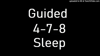 SLEEP FAST | GUIDED 4-7-8 BREATHING TECHNIQUE