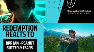 DPR IAN - Peanut Butter & Tears (Official Music Video) (Redemption Reacts )