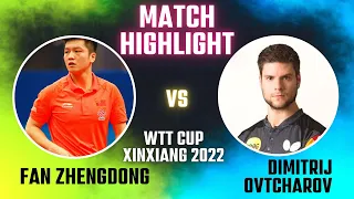 Fan Zhengdong vs  Dimitrij Ovtcharov  (HIGHLIGHTS- best points) WTT Cup  XinXiang 2022