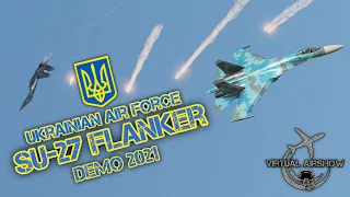 Ukraine Air Force Su-27 Flanker Demo 2021 DCS WORLD #dcs #airshow #aircraft