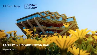 Return to Learn: Faculty & Research Town Hall (August 24, 2021)