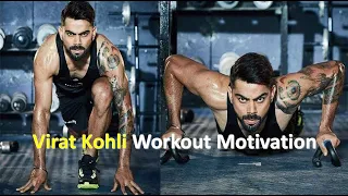 Virat Kohli Workout Motivation