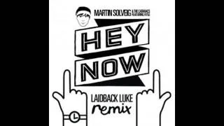 Martin Solveig & Cataracs Hey Now feat Kyle (Laidback Luke Remix)