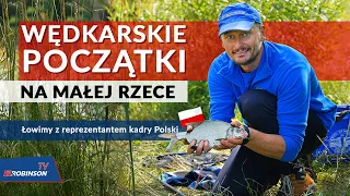 Jak zaczynał reprezentant Polski Paweł Wlazło? Wędkarskie początki na małej rzece. ROBINSONVLOG#29