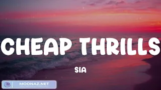 Cheap Thrills - Sia, Sean Paul, DJ Snake,... (Mix Lyrics)