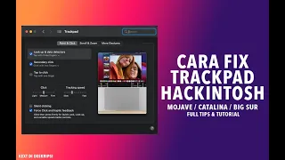 CARA MEMPERBAIKI TRACKPAD DI MACOS | HACKINTOSH | MOJAVE CATALINA BIG SUR