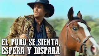 El Puro se sienta, espera y dispara | MEJOR PELÍCULA DEL OESTE | Español | Vaqueros