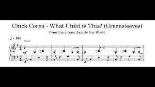 Chick Corea - What Child is This? (Greensleeves) - Piano Transcription (Sheet Music in Description)