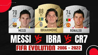 Ronaldo VS Messi VS Ibrahimovic FIFA EVOLUTION! 💔😢 FIFA 06 - FIFA 22