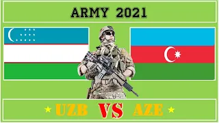 Узбекистан VS Азербайджан 🇺🇿 Армия 2021 🇦🇿 Сравнение военной мощи