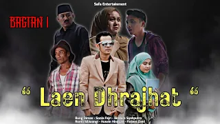 LAEN DHRAJHAT (Bagian 1) film pendek madura