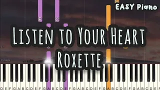 Roxette - Listen To Your Heart  (Easy Piano, Piano Tutorial) Sheet