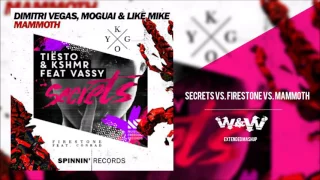 Secrets vs. Firestone vs. Mammoth (W&W Extended Mashup)