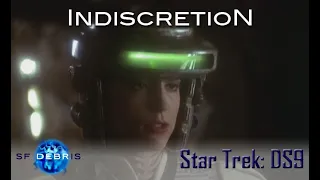 A Look at Indiscretion (DS9)